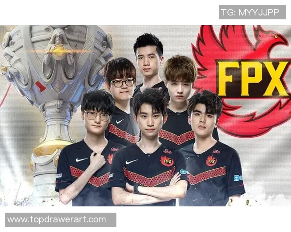 电竞新闻深度解析FPX快攻策略在S15LOL与王者荣耀中的应用与影响